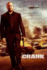 Nonton Film Crank (2006) Terbaru Subtitle Indonesia