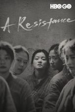Nonton Film A Resistance (2019) Terbaru Subtitle Indonesia