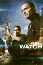 Nonton Film End of Watch (2012) Terbaru Subtitle Indonesia