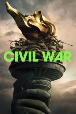 Nonton Film Civil War (2024) Terbaru Subtitle Indonesia