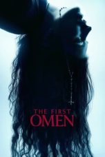Nonton Film The First Omen (2024) Terbaru Subtitle Indonesia
