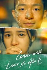 Nonton Film Love Will Tear Us Apart (2021) Terbaru Subtitle Indonesia
