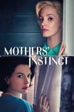 Nonton Film Mothers Instinct (2024) Terbaru Subtitle Indonesia