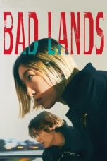 Nonton Film Bad Lands (2023) Terbaru Subtitle Indonesia