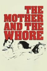 Nonton Film The Mother and the Whore (1973) Terbaru Subtitle Indonesia